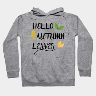 Hello autumn - fall autumn - Goodbye summer Hoodie